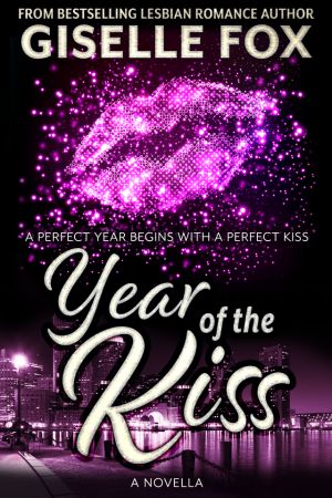 Year of the Kiss - Giselle Fox Author
